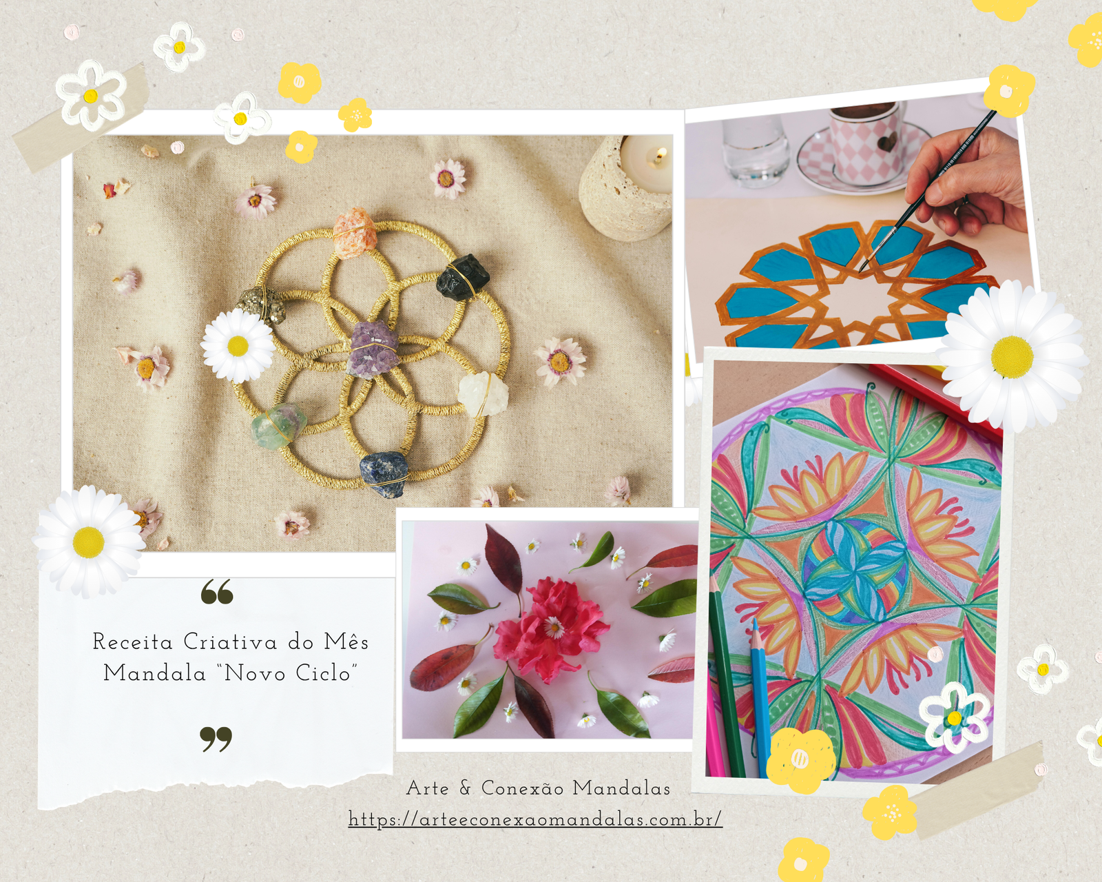 Leia mais sobre o artigo Receita Criativa do Mês: Mandala “Novo Ciclo”