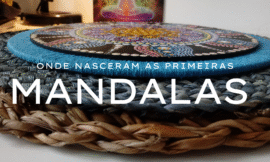 Onde nasceram as primeiras Mandalas?